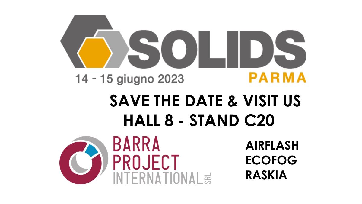 SOLIDS Parma ITALIA - For the first time here in ITALY a fair that fits us perfectly!